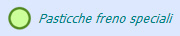 Pasticche freno speciali