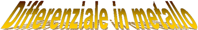 Differenziale in metallo