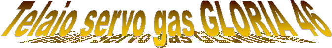 Telaio servo gas GLORIA 46