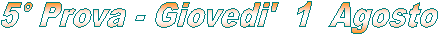 1� Prova - Sabato 7 Novembre