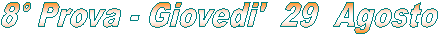 1� Prova - Sabato 7 Novembre