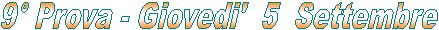 1� Prova - Sabato 7 Novembre