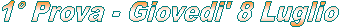 1� Prova - Sabato 7 Novembre