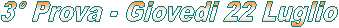 1� Prova - Sabato 7 Novembre