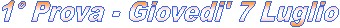 1� Prova - Sabato 7 Novembre
