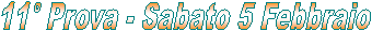 1� Prova - Sabato 7 Novembre
