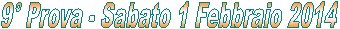 1� Prova - Sabato 7 Novembre