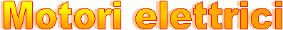 Motori elettrici